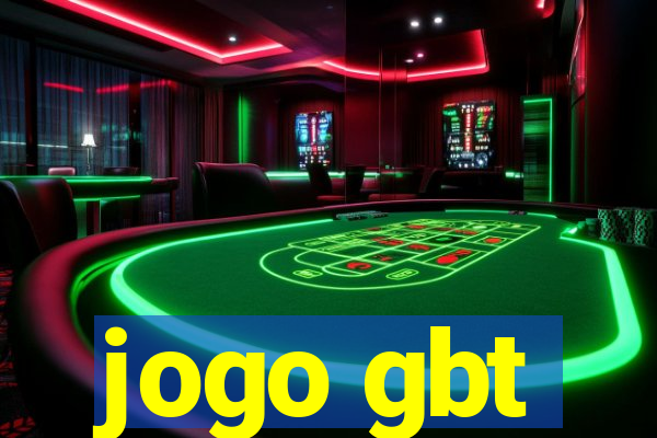 jogo gbt